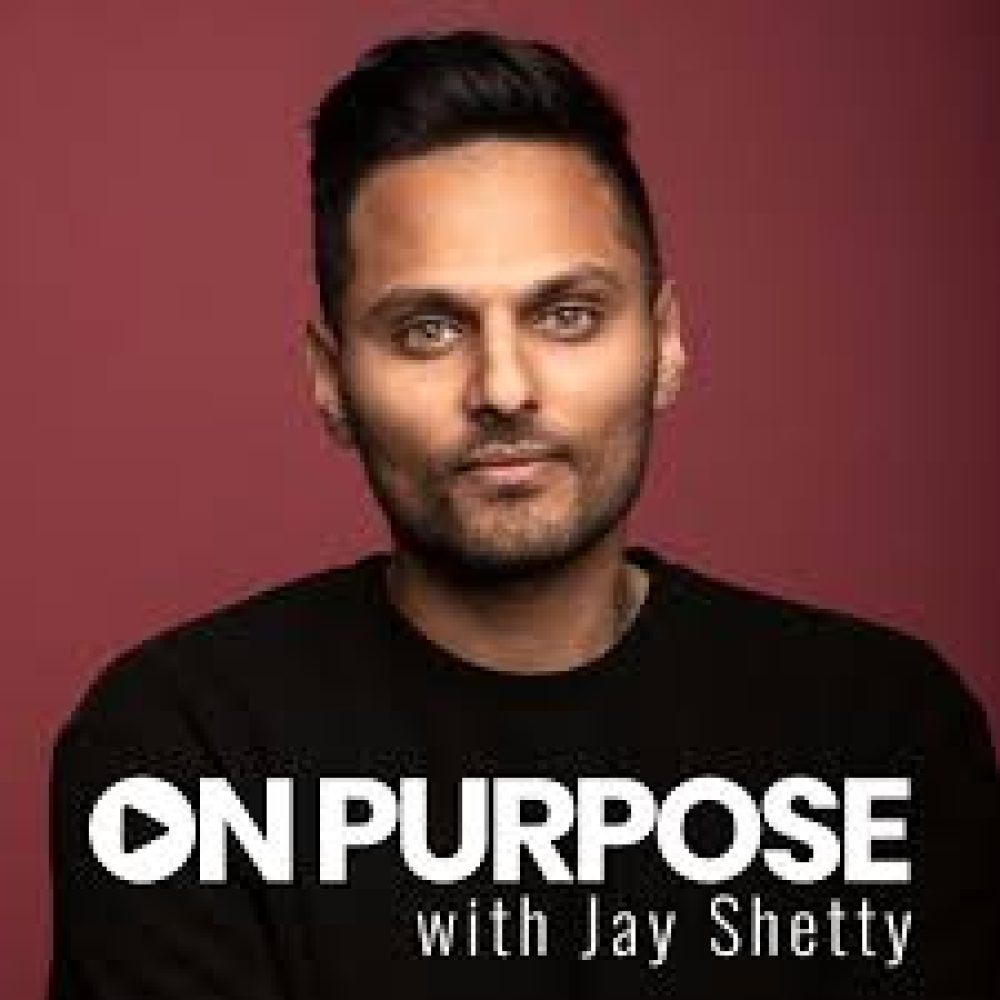 On Purpose with Jay Shetty